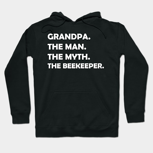 grandpa, man, myth, beekeeper Hoodie by KawaiiForYou